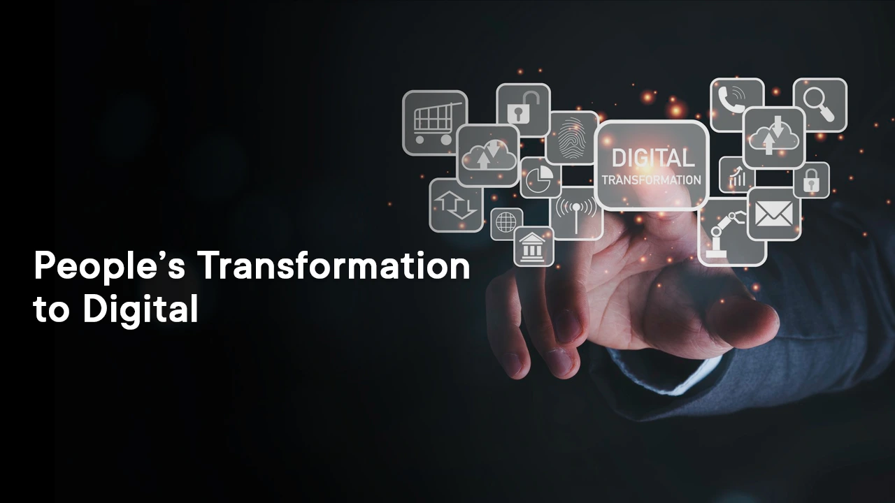 people's transformation to digital