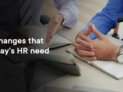 7 changes that today's HR need