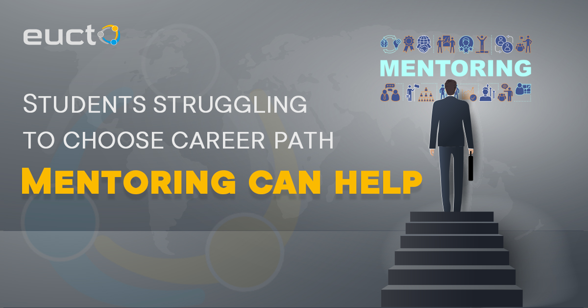 Students struggling to choose career path ; Mentoring can help
