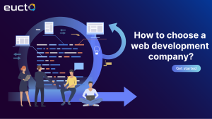 How to Choose a Web Development Company