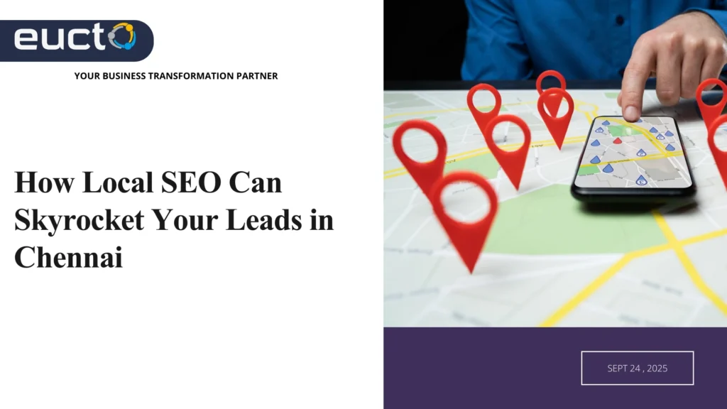 How Local SEO Can Skyrocket Your Leads in Chennai